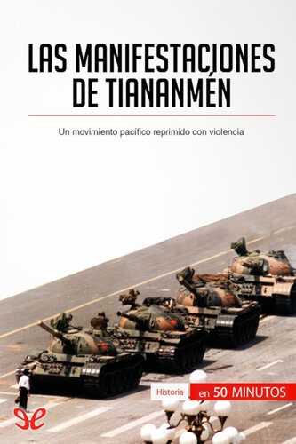 Las manifestaciones de Tiananmén