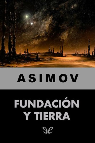Fundación y Tierra