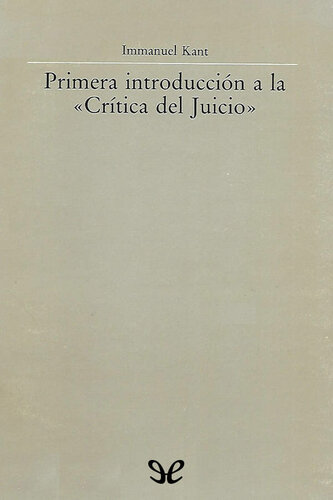 Primera introducción a la «Crítica del Juicio»