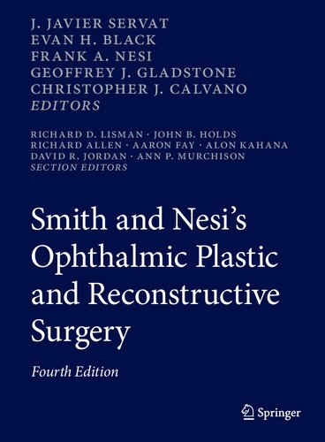 Smith and nesi's ophthalmic plastic and reconstructive surgery.