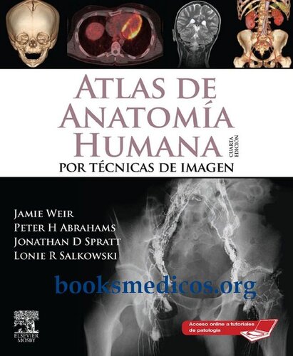 Atlas de anatomía humana por técnicas de imagen