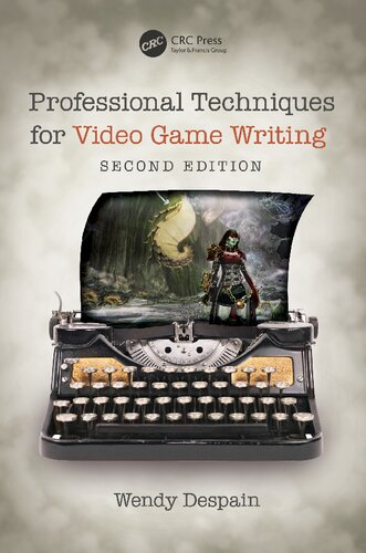 Professional techniques for video game writing