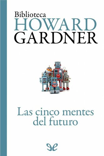 Las cinco mentes del futuro