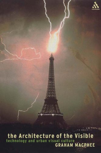 The Architecture of the Visible