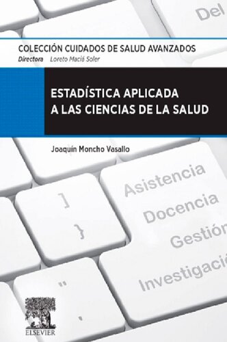 Estadística aplicada a las ciencias de la salud