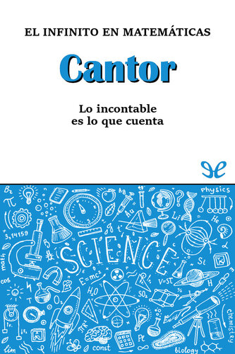 Cantor. El infinito en matemáticas