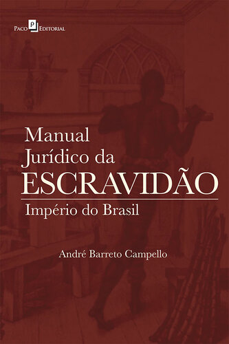 Manual Jurídico da Escravidão