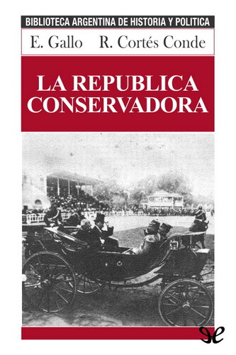 La república conservadora