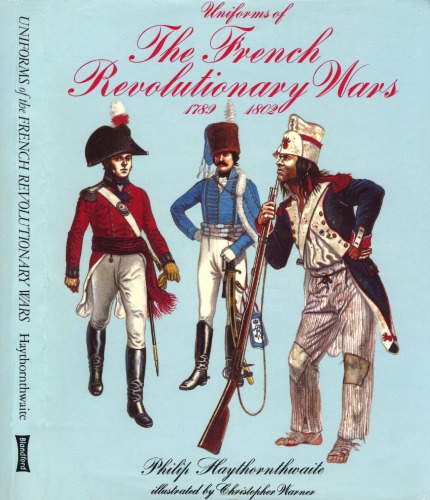 Uniforms of the French Revolutionary Wars, 1789-1802