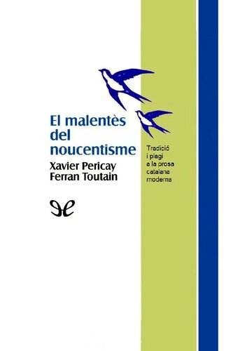 El malentès del noucentisme