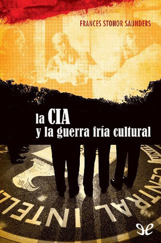 La CIA y la guerra fría cultural