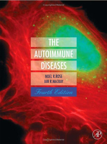 The Autoimmune Diseases,