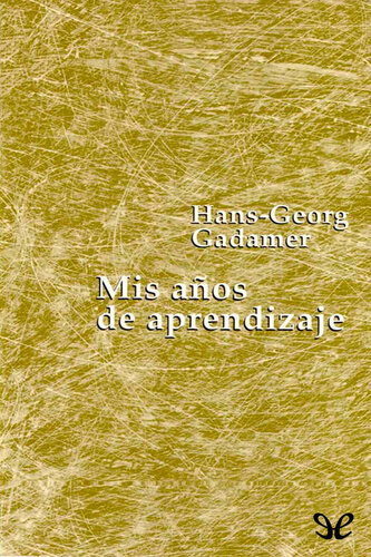 Mis años de aprendizaje