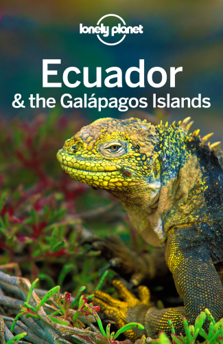 Lonely planet ecuador & the galapagos islands
