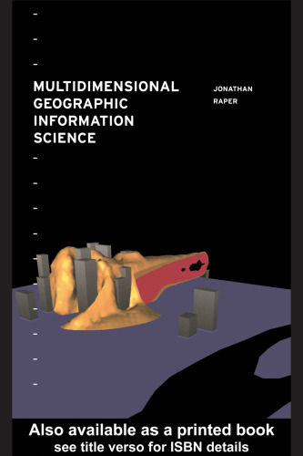 Multidimensional Geographic Information Science