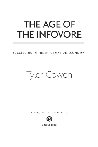 The Age of the Infovore: Succeeding in the Information Economy