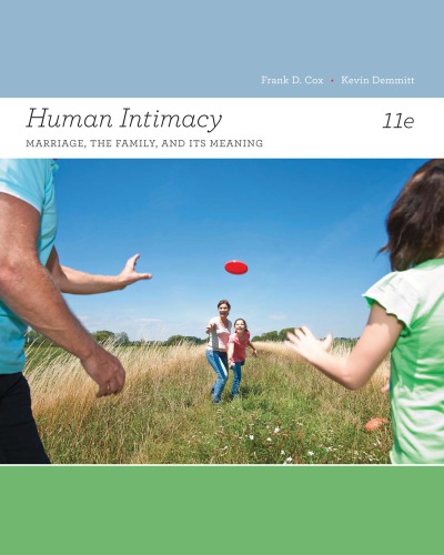 Human intimacy: marriage, the family, and its meaning