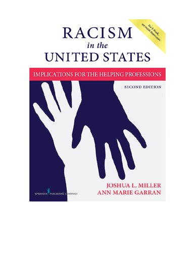 Racism in the United States: Implications for the Helping Professions