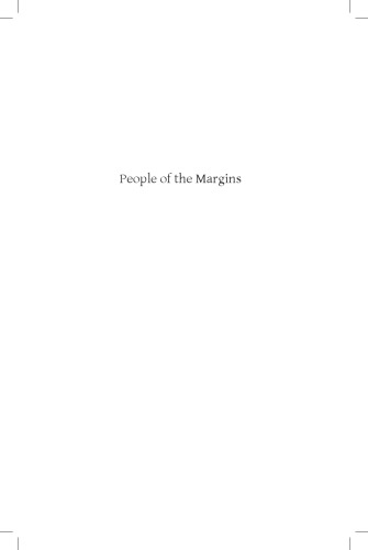 People of the Margins. Across Ethnic Boundaries in North-East India