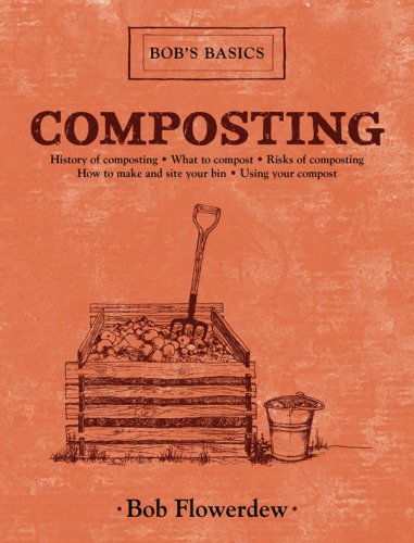 Composting: Bob's Basics