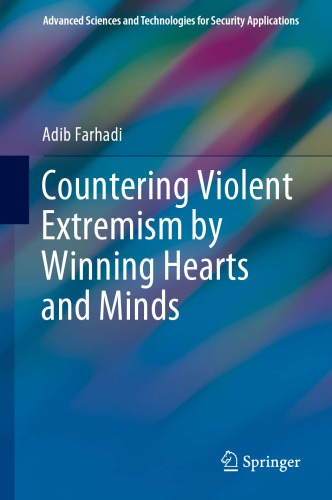 Countering Violent Extremism By Winning Hearts And Minds