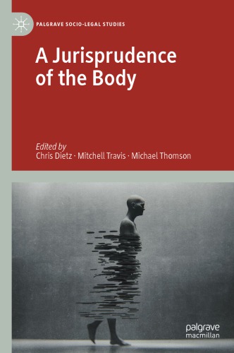 A Jurisprudence Of The Body