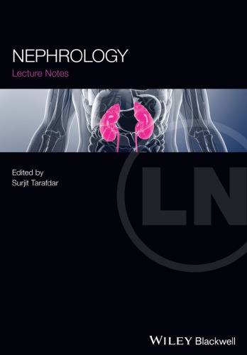 Lecture Notes Nephrology: A Comprehensive Guide to Renal Medicine