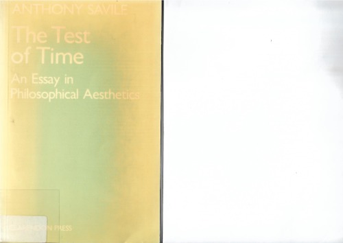 The test of time: An essay in philosophical aesthetics