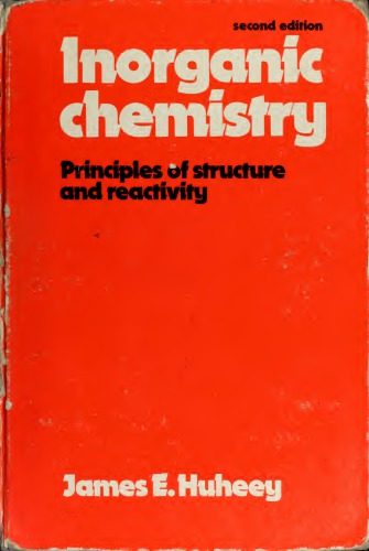 Inorganic chemistry: Principles of structure and reactivity