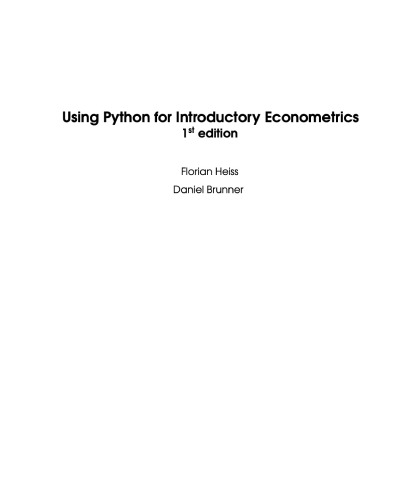 Using Python for Introductory Econometrics.