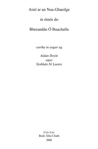 Aisti ar an Nua-Ghaeilge: In omos do Bhreandan O Buachalla