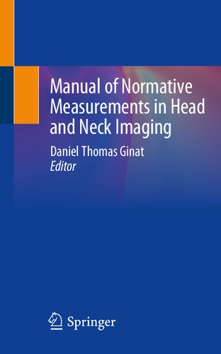 Manual of Normative Measurements in Head and Neck Imaging
