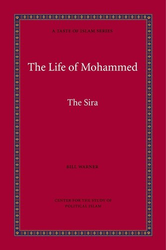 The Life of Mohammed: The Sira