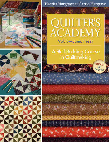Quilter's Academy Vol. 3 Junior Year