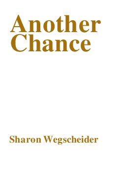 Another Chance: Hope & Health for the Alcoholic Family