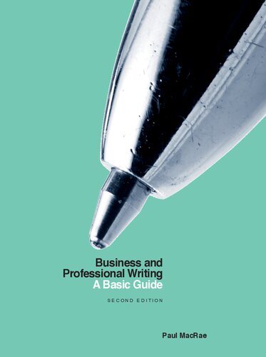 Business and Professional Writing: A Basic Guide - Second Edition