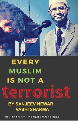 Exposing Zakir Naik: Why Every Muslim Should Not Be a Terrorist