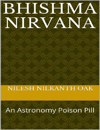 Bhishma Nirvana: An Astronomy Poison Pill