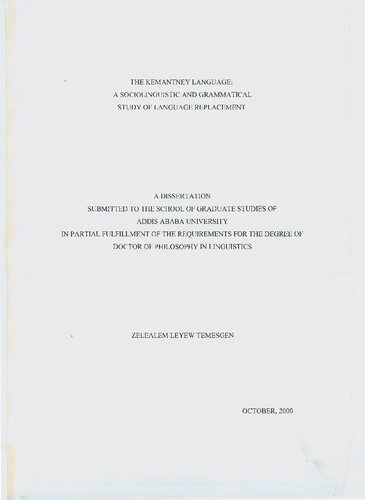The Kemantney Language: A Sociolinguistic and Grammatical Study of Language Replacement