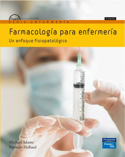 Farmacología para enfermeria : un enfoque fisiopatológico