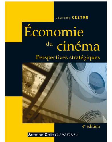 Économie du cinéma perspectives stratégiques