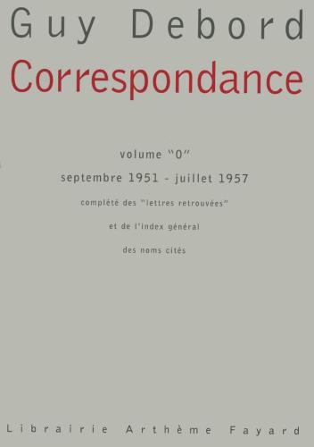 Correspondance:Volume '0' septembre 1951: juillet 1957 (Essais)