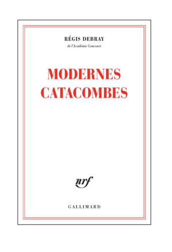 Modernes catacombes