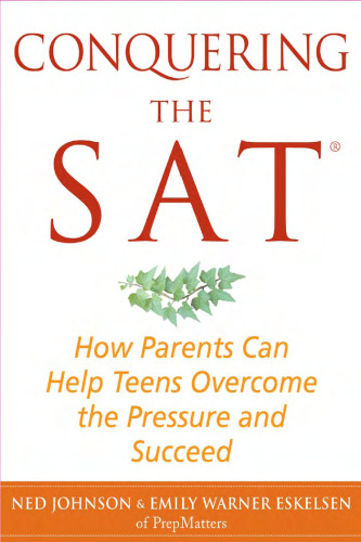 Conquering the SAT: How Parents Can Help Teens Overcome the Pressure and Succeed