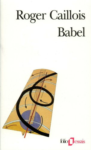 Babel. Précédé de Vocabulaire esthéthique