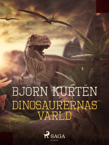 Dinosaurernas varld