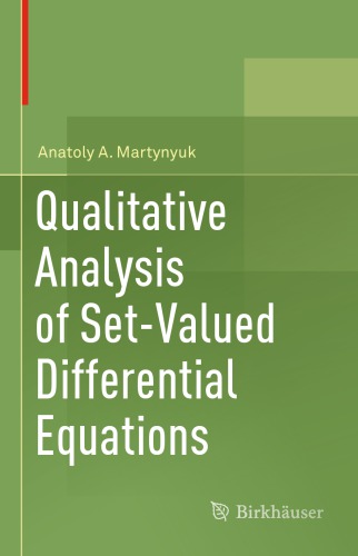 Qualitative analysis of set-valued differential equations