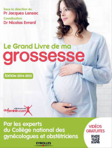 Le grand livre de ma grossesse
