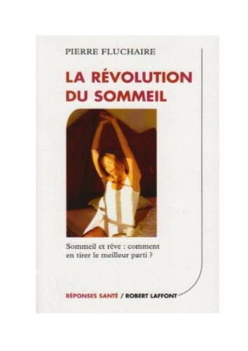La révolution du sommeil