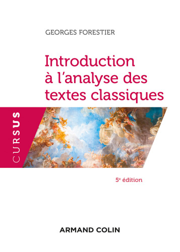 Introduction à l'analyse des textes classiques: 5e éd.